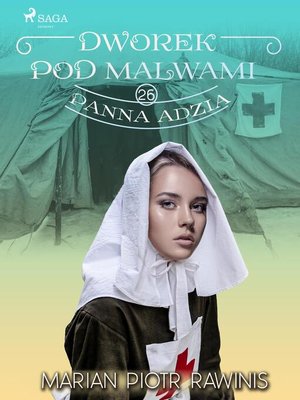 cover image of Dworek pod Malwami 26--Panna Adzia